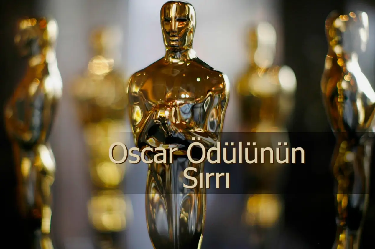 Oscar Ödülünün Sırrı